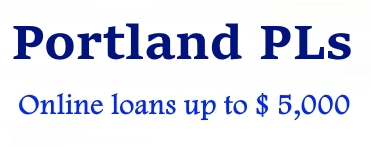Portland PLs Agency - Apply for a loan in Portland Oregon online